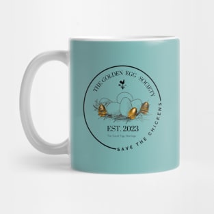 The Golden Egg Society Save the Chickens 2023 Mug